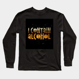 I Contain Alcohol Long Sleeve T-Shirt